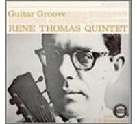 Thomas, Rene - Guitar Groove