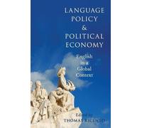 Thomas Ricento Language Policy and Political Economy (Copertina rigida)