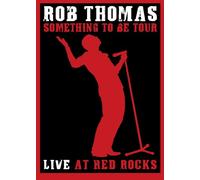 Thomas, Rob - Live at Red Rocks [Soundstage]