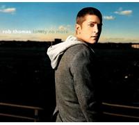 Thomas,Rob - Lonely No More