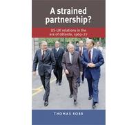 Thomas Robb A Strained Partnership? (Copertina rigida)