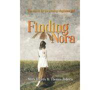 Thomas Roberts Mark Rogers Finding Nora (Tascabile)