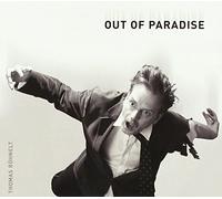Thomas Roehnelt - Out of Paradise