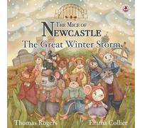 Thomas Rogers The Mice of Newcastle (Tascabile)