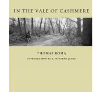 Thomas Roma G. Winston James In the Vale of Cashmere (Copertina rigida)