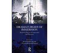 Thomas Rosendal Nielsen Dramaturgies of Immersion (Tascabile)