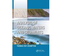 Thomas Roy Crompton Analysis of Oceanic Waters and Sediments (Tascabile)