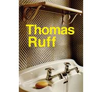 Thomas Ruff: Photographs 1979 - 2011