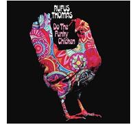 Thomas, Rufus - Do The Funky Chicken