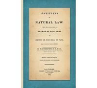 Thomas Rutherfo Institutes of Natural Law; Being the Substanc (Copertina rigida)