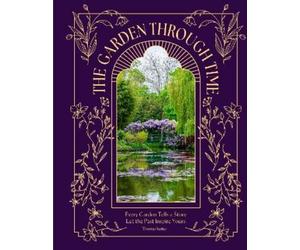 Thomas Rutter The Garden Through Time (Copertina rigida) (PRESALE 14/05/2026)