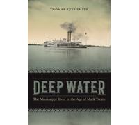 Thomas Ruys Smith Deep Water (Copertina rigida) Southern Literary Studies