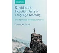 Thomas S C Farr Surviving the Induction Years of Language Tea (Copertina rigida)