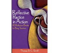 Thomas S. C. Farrell Reflective Practice in Action (Tascabile)