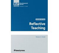 Thomas S.C. Farrell Reflective Teaching, Revised (Tascabile)