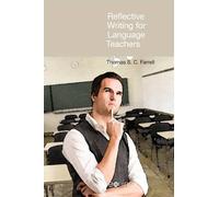 Thomas S.C. Farrell Reflective Writing for Language Teachers (Copertina rigida)