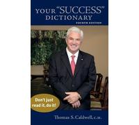 Thomas S Caldwell Your "Success" Dictionary (Tascabile)