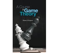 Thomas S Ferguson Course In Game Theory, A (Copertina rigida)