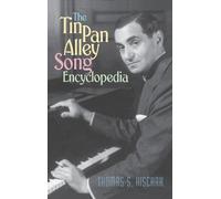 Thomas S. Hischak The Tin Pan Alley Song Encyclopedia (Copertina rigida)