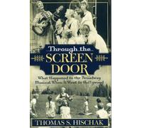 Thomas S. Hischak Through the Screen Door (Tascabile)