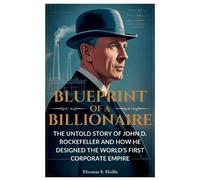 Thomas S Hollis Blueprint of a Billionaire (Tascabile)