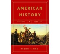 Thomas S. Kidd American History, Volume 1 (Tascabile)