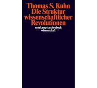 Thomas S. Kuhn Die Struktur wissenschaftlicher Revolutionen (suhrka (Tascabile)