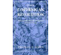 Thomas S. Kuhn The Copernican Revolution (Tascabile)