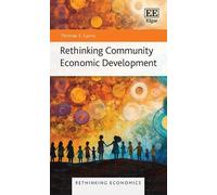 Thomas S. Lyons Rethinking Community Economic Development (Copertina rigida)