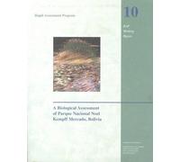 Thomas S. Schul A Biological Assessment of the Parque Nacional Noel (Tascabile)