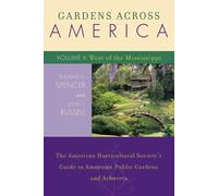 Thomas S. Spencer John J. Gardens Across America, West of the Miss (Tascabile)
