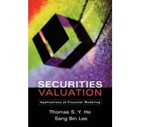 Thomas S.Y. Ho Sang Bin Lee Securities Valuation (Copertina rigida)