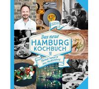 Thomas Sampl Je Das neue Hamburg Kochbuch: So kochte und koch (Copertina rigida)