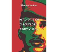 Thomas Sankara Antología de discursos y entrevistas (Tascabile)