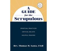 Thomas Santa A Guide for the Scrupulous (Tascabile)