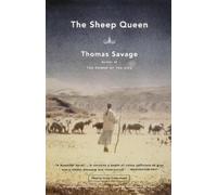 Thomas Savage The Sheep Queen (Tascabile)