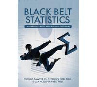 Thomas Sawyer Lisa Hollis-Sawyer Patrick Nebl Black Belt Statistics (Tascabile)