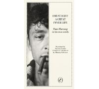 Thomas Schlesser I Must Have A Great Inner Life (Tascabile)