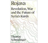 Thomas Schmidinger Rojava (Tascabile)