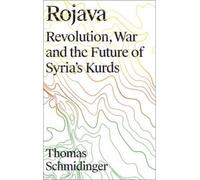 Thomas Schmidinger Rojava (Tascabile)