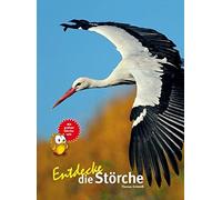 Thomas Schmidt Entdecke die Störche (Entdecke - Die Reihe mit (Copertina rigida)