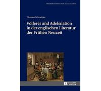 Thomas Schneide Voellerei und Adelsnation in der englischen L (Copertina rigida)