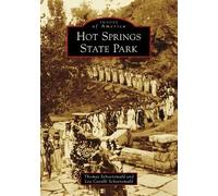 Thomas Schoenewald Lea Cavalli Schoenewald Hot Springs State Park (Tascabile)