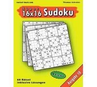 Thomas Schreier Leichte 16x16 Super-Sudoku Ausgabe 10 (Tascabile)
