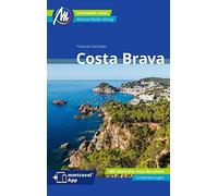 Thomas Schröder Costa Brava Reiseführer Michael Müller Verlag: Indiv (Tascabile)