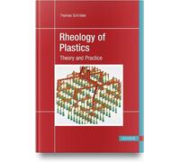 Thomas Schröder Rheology of Plastics (Copertina rigida)