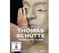 Thomas Schütte - Ich bin nicht allein (DVD) Corinna Belz