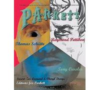 Thomas Schutte Tony Oursler Raymond Pettibon Parkett (Copertina rigida) Parkett