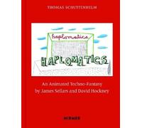 Thomas Schuttenhe James Sellars and David Hockney: Haplomati (Copertina rigida)