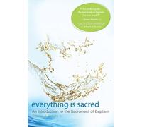 Thomas Scirghi SJ Everything Is Sacred (Tascabile)